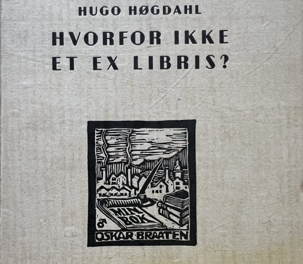 Cover of special print of Hugo Høgdahl "Hvorfor ikke et ex libris"